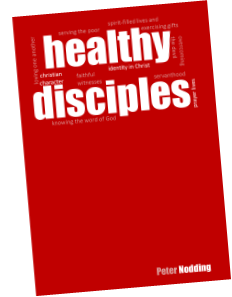Healthy Disciples Part 1