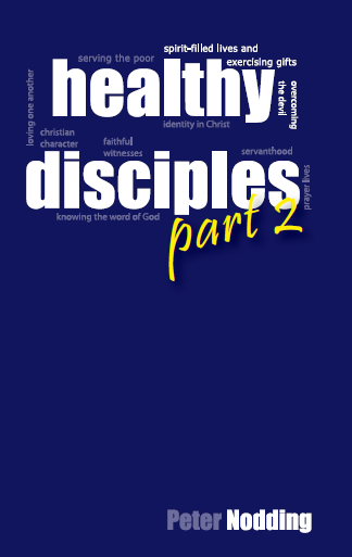 Healthy Disciples Part 2